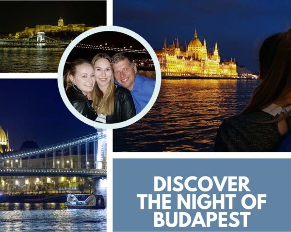 DISCOVER THE NIGH OF BUDAPEST