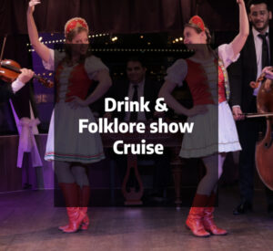 Drink & Folklore show Cruise